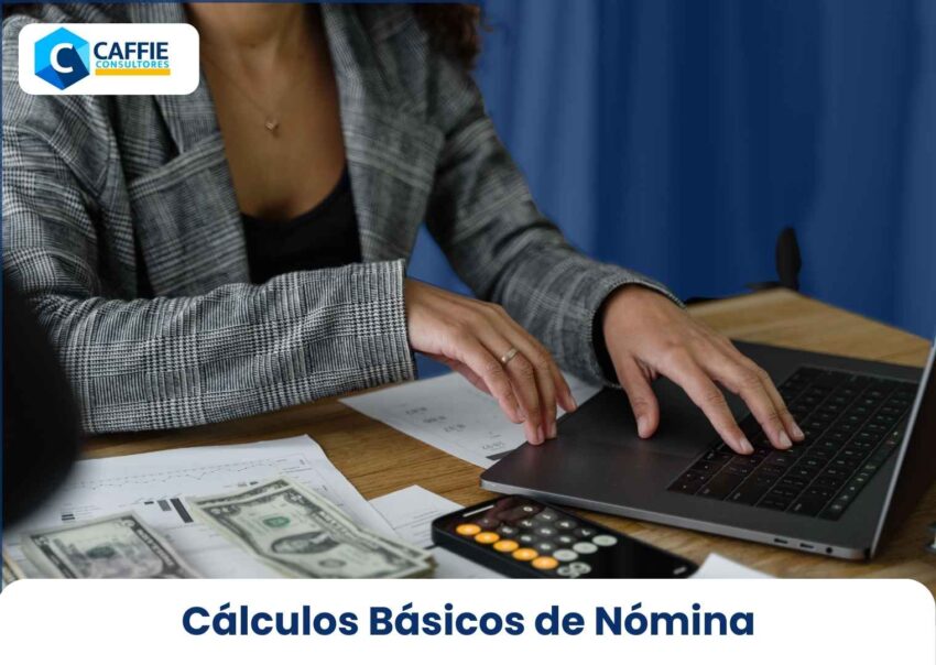Cálculos Básicos de Nómina