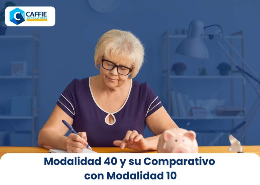 Modalidad 40 y su Comparativo con Modalidad 10