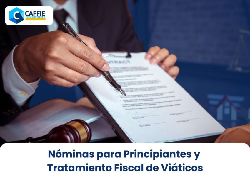 Nóminas para Principiantes y Tratamiento Fiscal de Viáticos
