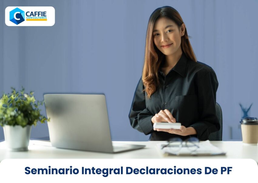 Seminario Integral Declaraciones De PF