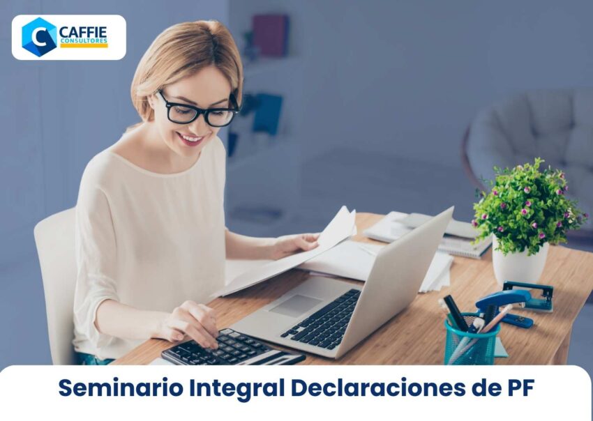 Seminario Integral Declaraciones de PF