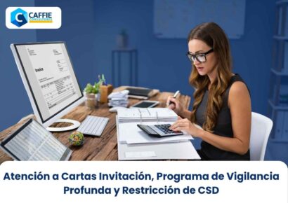 Atención a Cartas invitación, programa de vigilancia profunda y restricción de CSD